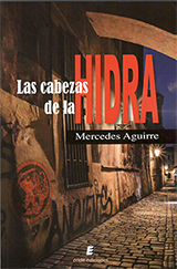 Book cover: Mercedes Aguirre, Las cabezas de la hidra
